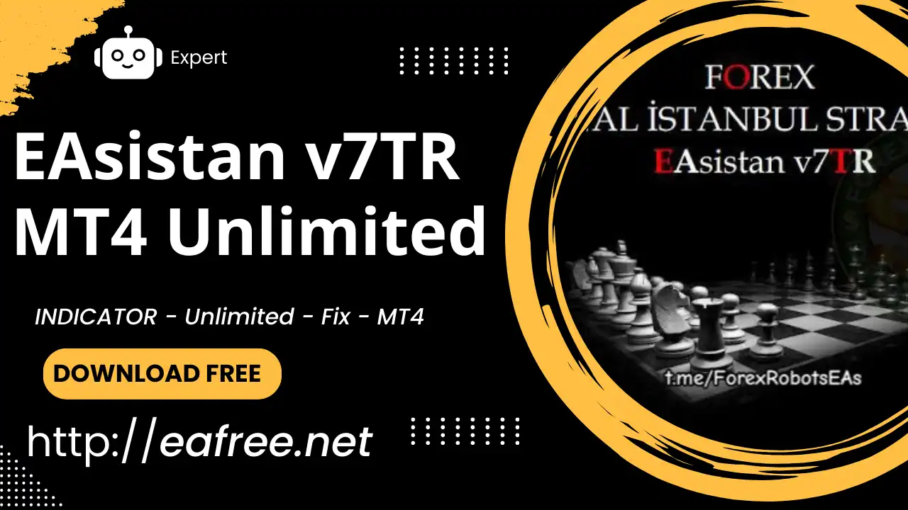 EAsistan v7TR MT4 Unlimited – Free Download - EAsistan v7TR MT4
