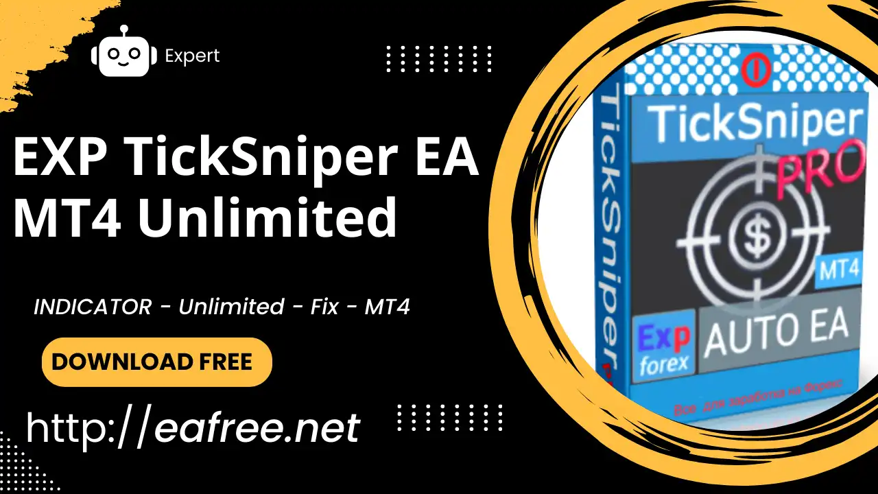 EXP TickSniper EA MT4 Unlimited – Free Download - EXP TickSniper EA