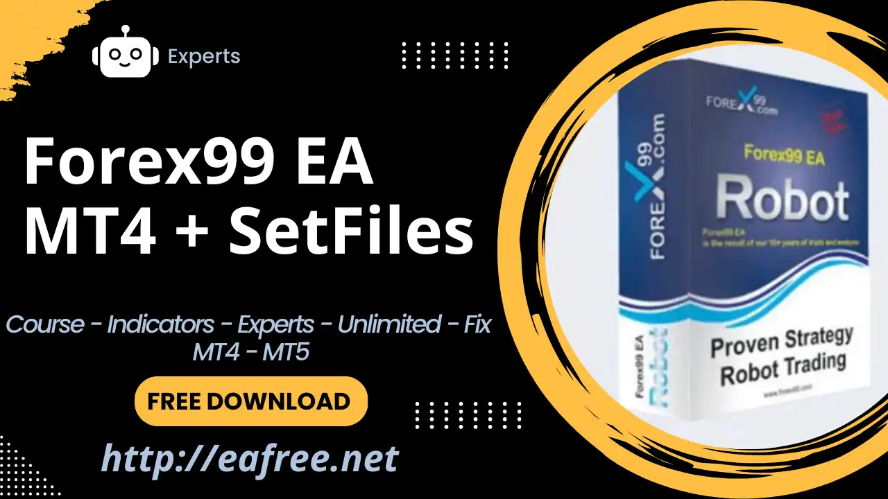 Forex99 EA MT4 + SetFiles – Free Download - Forex99 EA