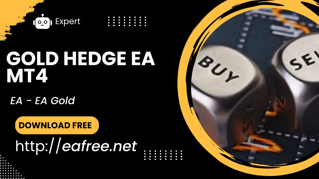 Gold Hedge EA DOWNLOAD FREE - Gold Hedge EA