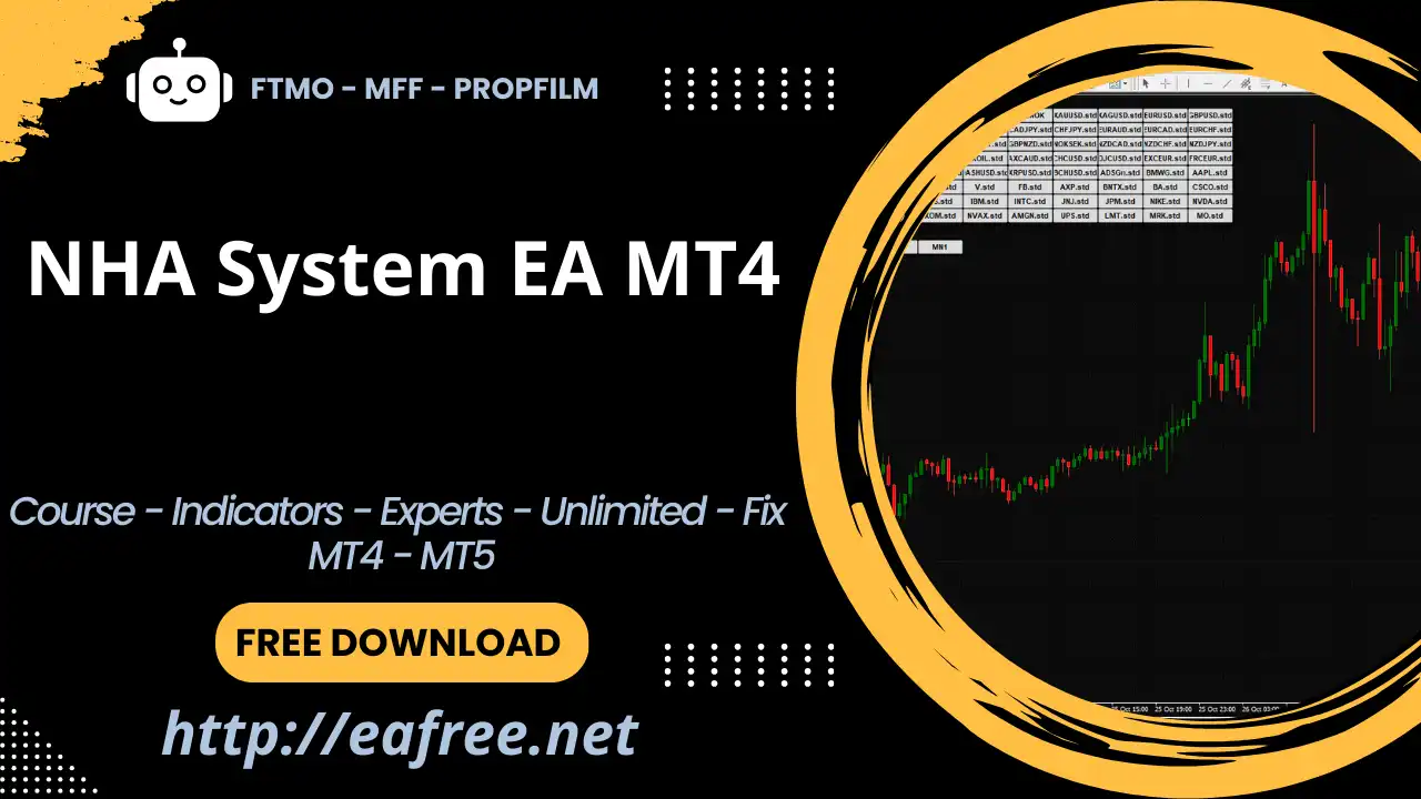 NHA System EA MT4 – Free Download - NHA System EA MT4