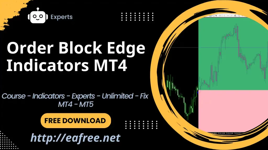 Order Block Edge Indicators MT4 – Free Download - Order Block Edge Indicators