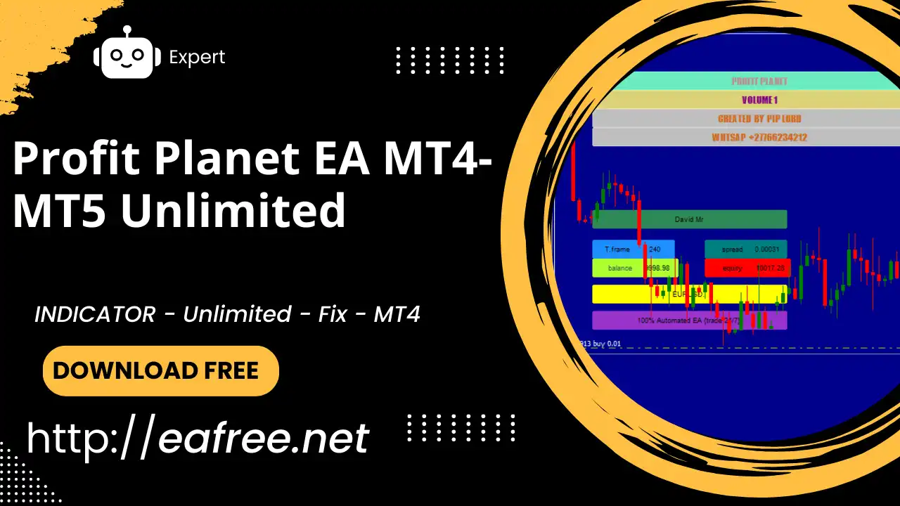 Profit Planet EA MT4-MT5 Unlimited – Free Download - Profit Planet EA