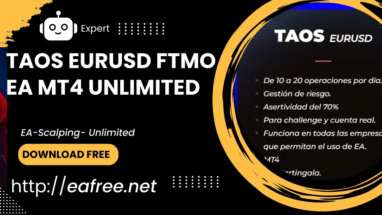 Taos EURUSD FTMO EA MT4 Unlimited DOWNLOAD FREE - Taos EURUSD FTMO EA MT4 Unlimited