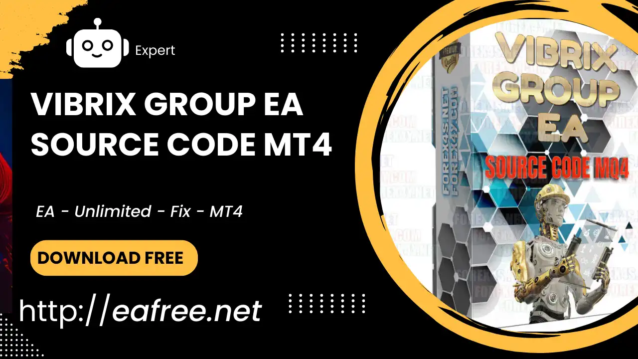 Vibrix Group EA Source Code MT4 DOWNLOAD FREE - Vibrix Group EA Source Code
