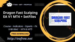 Dragon Fast Scalping EA V1 MT4 + SetFiles -