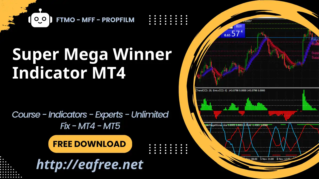 Super Mega Winner Indicator MT4 -