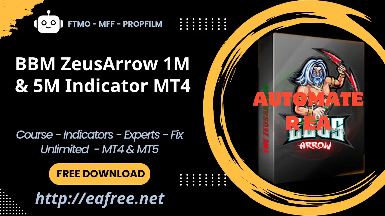 BBM ZeusArrow 1M & 5M Indicator MT4 – Free Download