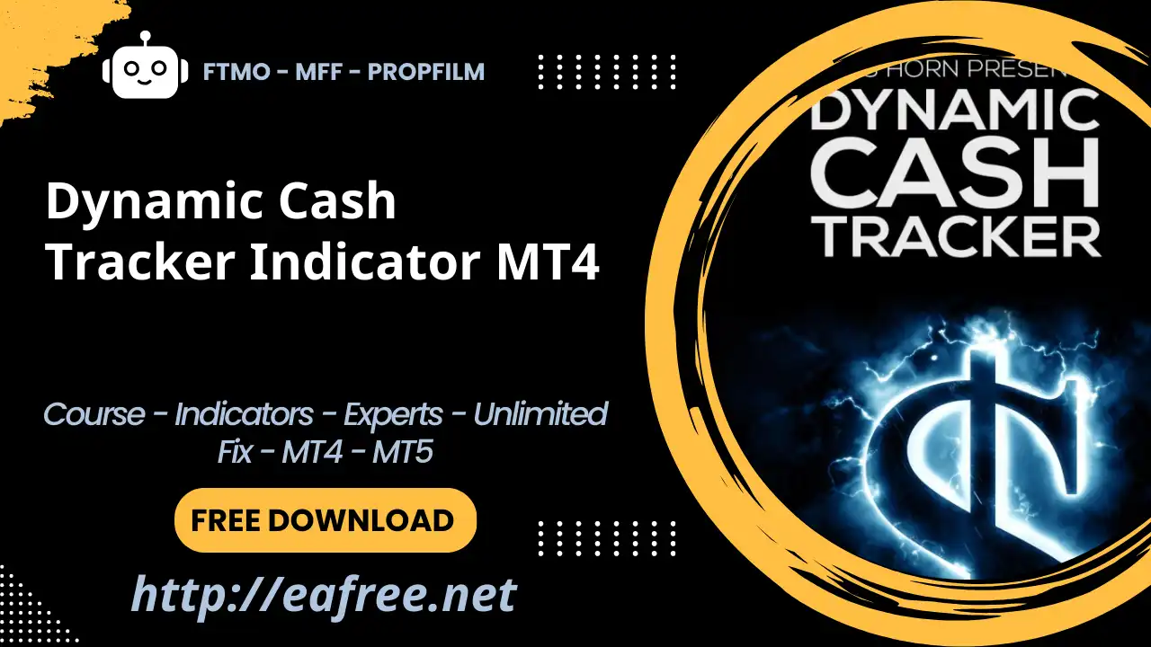 Dynamic Cash Tracker Indicator MT4 – Free Download