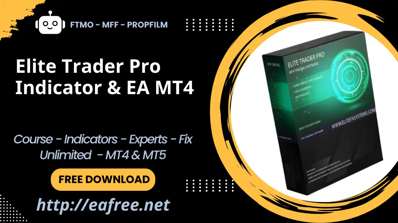 Elite Trader Pro Indicator & EA MT4 – Free Download