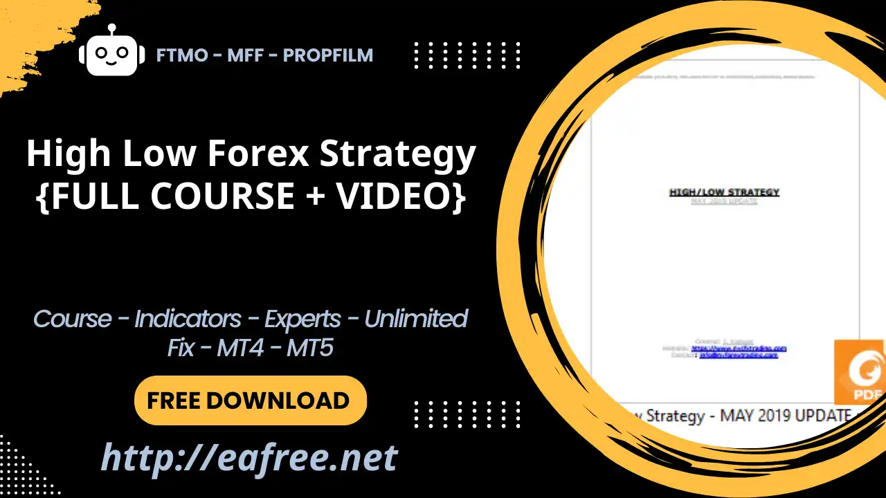High Low Forex Strategy Course {FULL COURSE + VIDEO} – Free Download